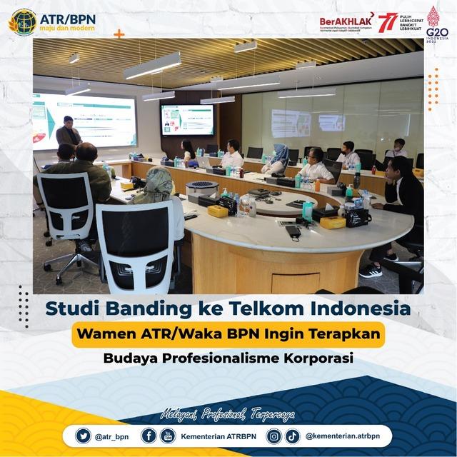 Studi Banding ke Telkom Indonesia, Wamen ATR/Waka BPN Ingin Terapkan Budaya Profesionalisme Korporasi