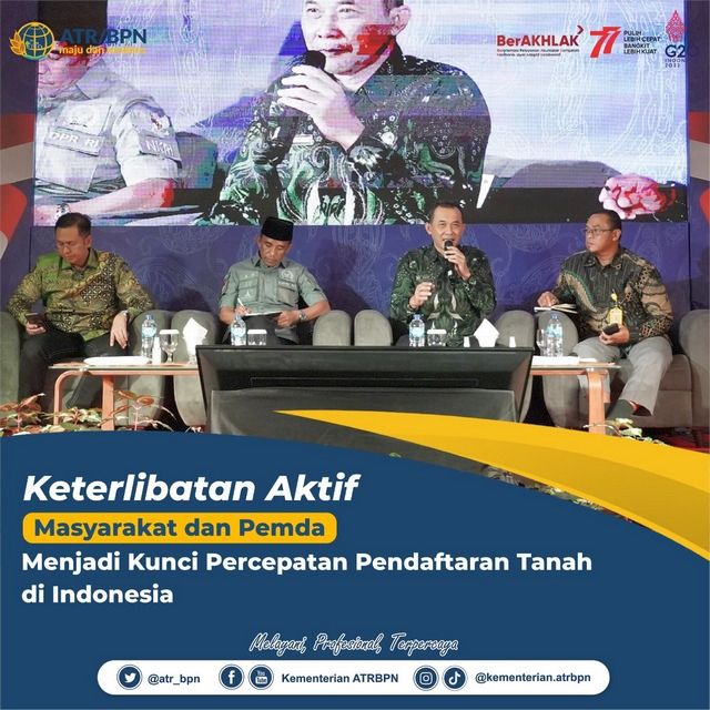 Keterlibatan Aktif Masyarakat dan Pemda Menjadi Kunci Percepatan Pendaftaran Tanah di Indonesia