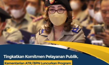 Tingkatkan Komitmen Pelayanan Publik, Kementerian ATR/BPN Luncurkan Program Loket Prioritas, Pelayanan Tanah Akhir Pekan, dan Hotline Pengaduan