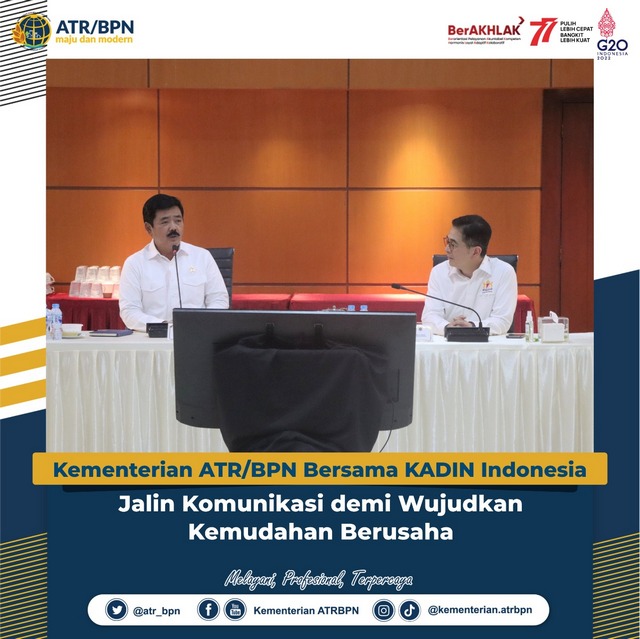 Kementerian ATR/BPN Bersama KADIN Indonesia Jalin Komunikasi demi Wujudkan Kemudahan Berusaha