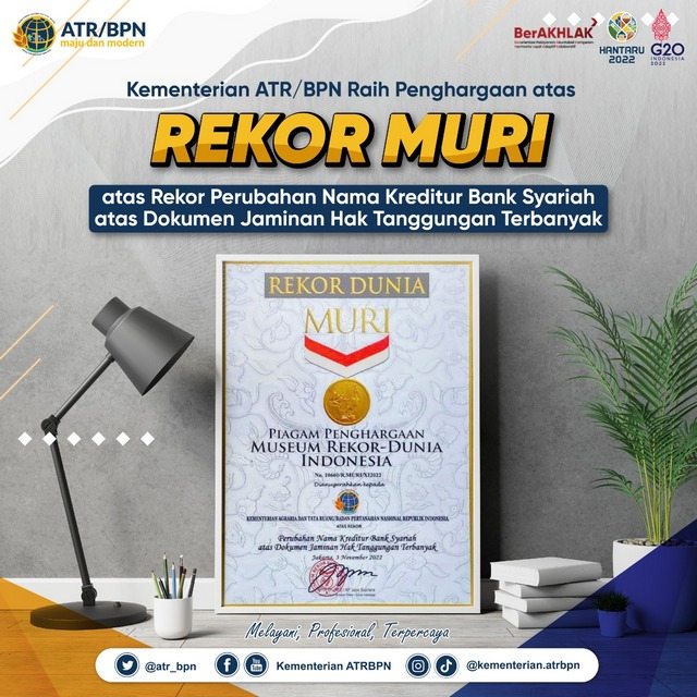 Selesaikan 110.778 Perubahan Nama pada Sertipikat Hak Tanggungan, Kementerian ATR/BPN Raih Rekor MURI