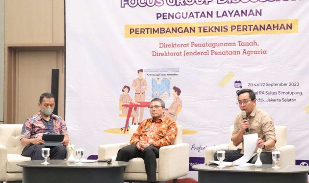 Berperan dalam Percepatan Investasi, Kementerian ATR/BPN Dorong Pertimbangan Teknis Pertanahan Berkualitas Tinggi