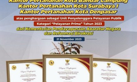 Kantah Kota Surabaya, Denpasar, Bandar Lampung raih penghargaan Pelayanan Prima 2023