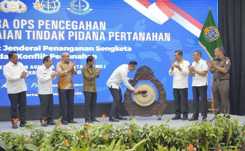 Menteri ATR/Kepala BPN Imbau Satgas-Anti Mafia Tanah Bergerak Cepat dan Progresif