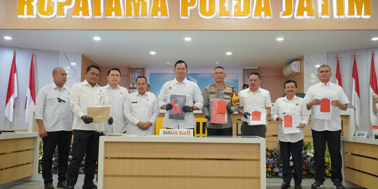 Ungkap Target Operasi Tindak Pidana Pertanahan di Jatim, Menteri ATR/Kepala BPN: Mafia Tanah Merugikan Rakyat dan Negara