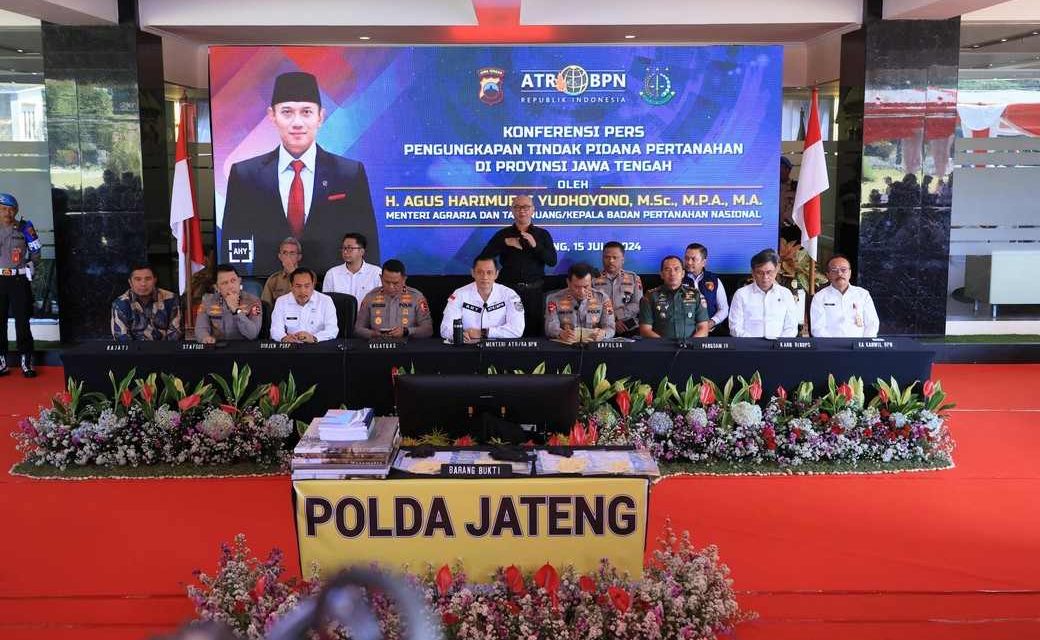 Menteri AHY Gebuk Mafia Tanah di Kabupaten Grobogan dan Kota Semarang, Selamatkan Potensi Kerugian Rp3,41 Triliun